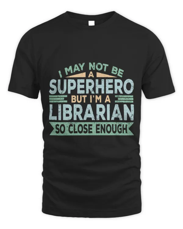 Librarian Job Superhero Librarian Library