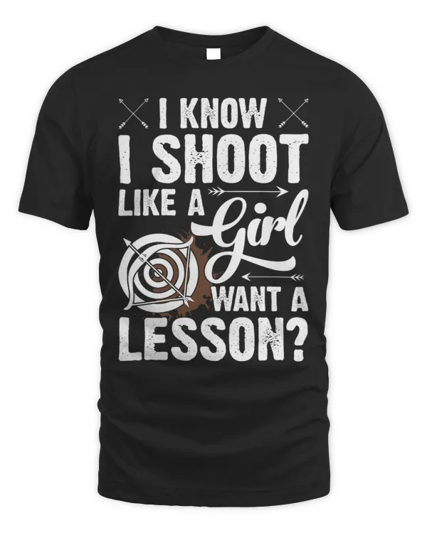 Archery Bow Womens Shoot Like a Girl want a Lesson Archery Bow Shooting