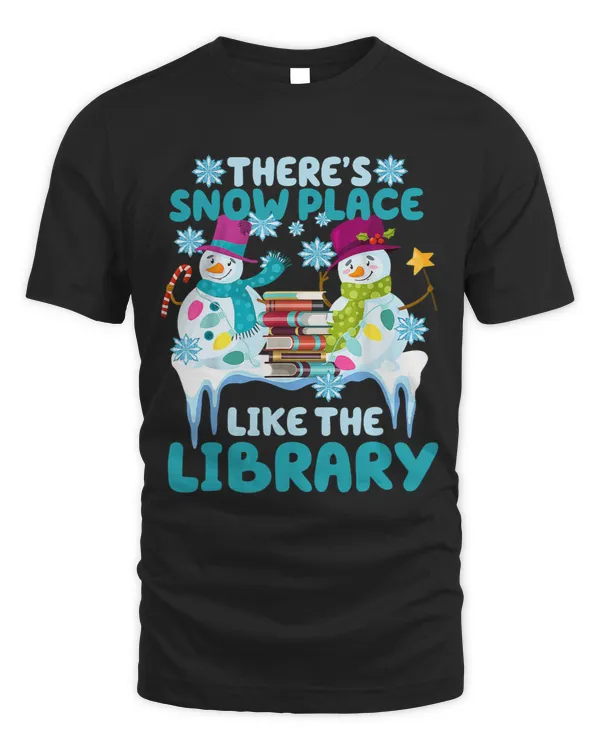 Librarian Job Theres Snow Place Like The Library Christmas Snow 2