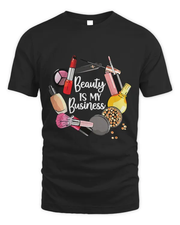Cosmetologist Job Womens Beauty Is My Business Cosmetologist Cosmetology Beautician
