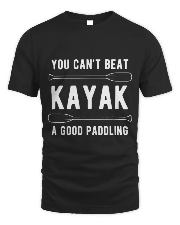 Kayak Water You Cant Beat Kayak A Good Paddling Kayak Driver