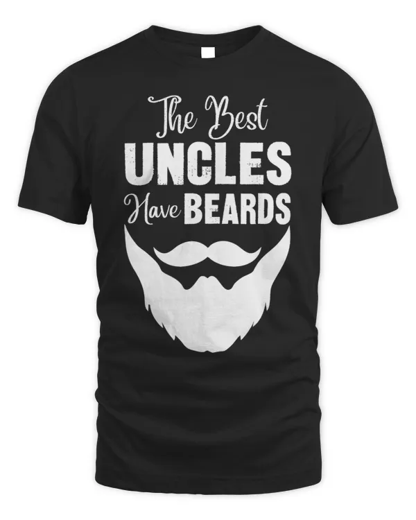 Funny The Best Uncles Have Beards