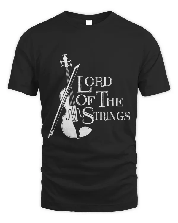 Lord Of The Strings Violin Musician Humor