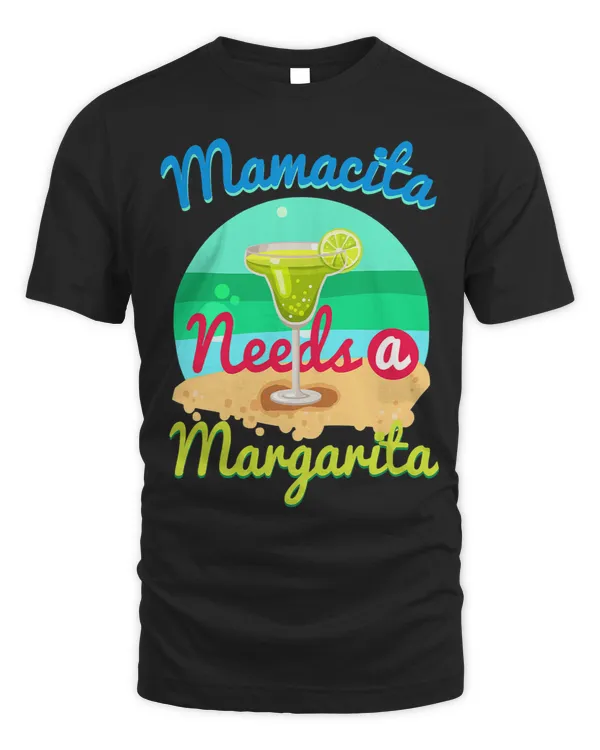 Womens Funny Mamacita Needs a Margarita Tequila Lime Taco Gift