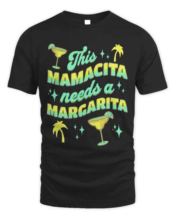 this mamacita needs a margarita cinco de mayo spring break