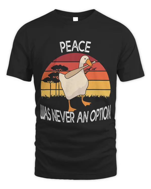 Peace Was Never An Option Funny Duck With a Bat Sayings Mens