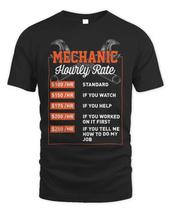 Mechanic Hourly Rate Shirt Mechanic Labor Rates Mens