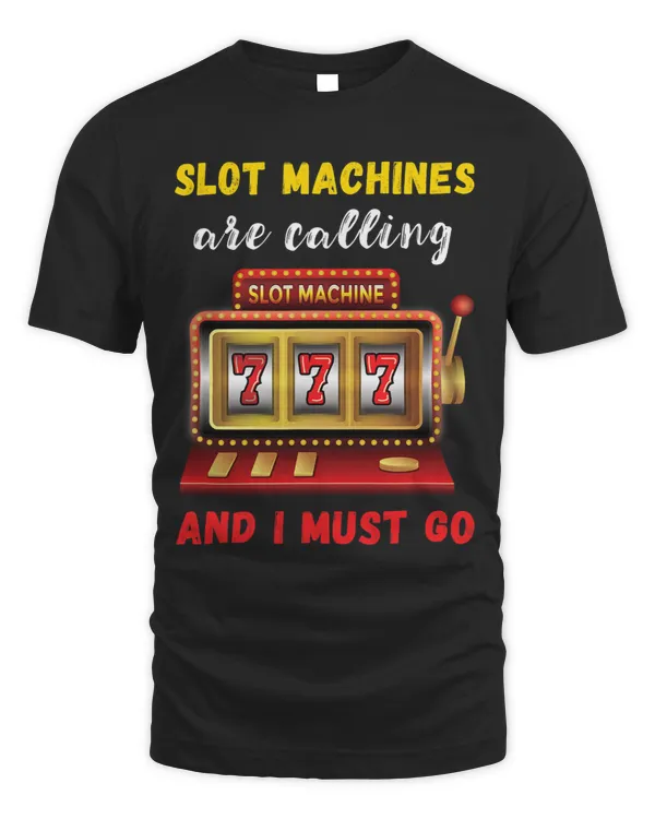 Slot Machines Are Calling Gambling Casino Player Slot Games