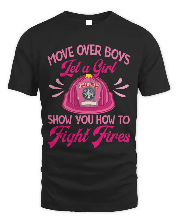 Womens Move Over Boys Let A Girl Show You How To Fight Fires