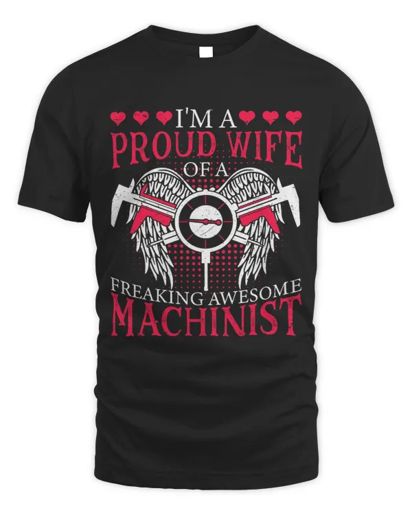Womens Proud Machinist Wife CNC Machine Operator Industrial Worker