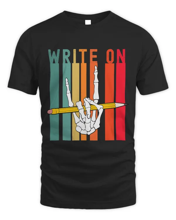 Write On. Funny Novelty Writing Pun For Book Writer Skeleton