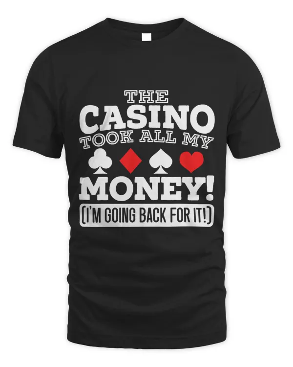 The Casino Took All My Money Gambler Chips Slot Machine