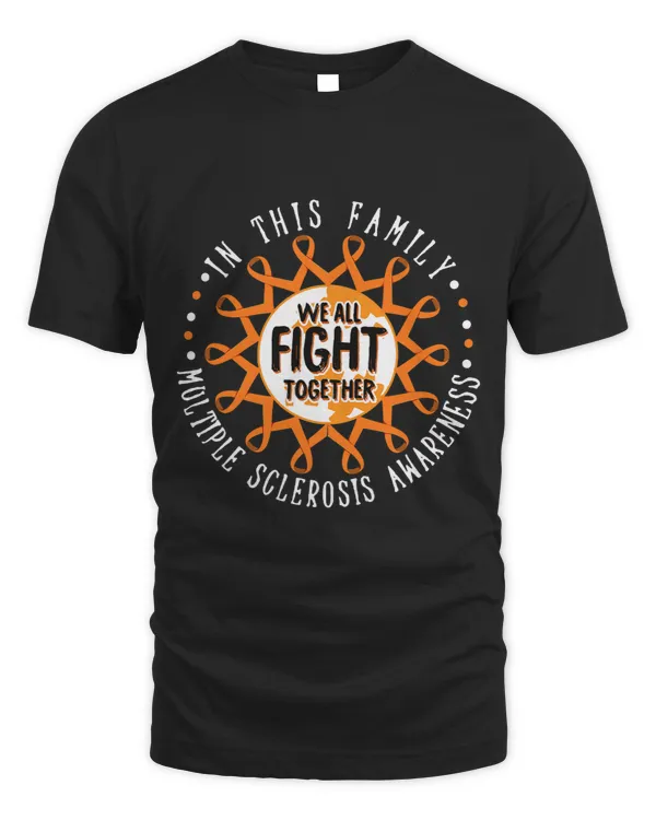 We All Fight Together Multiple Sclerosis Awareness MS Gifts