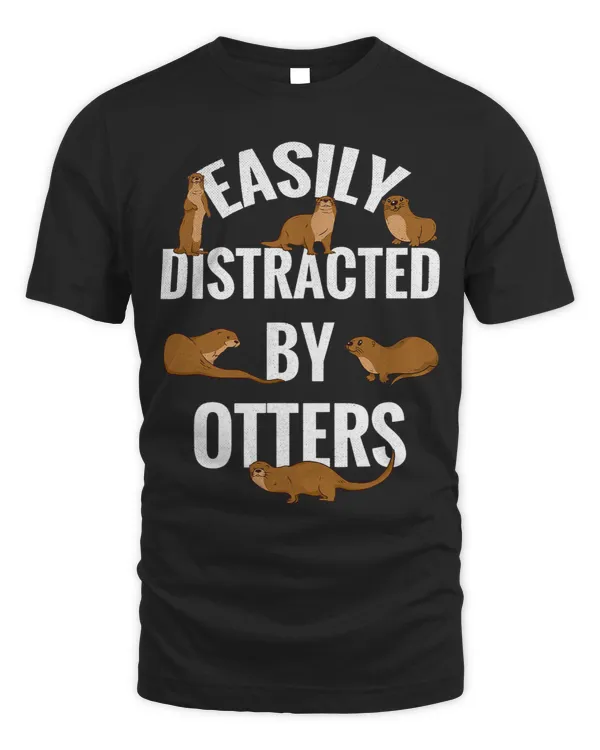 Easily Distracted By Otters Loves Otters Funny Otter 2