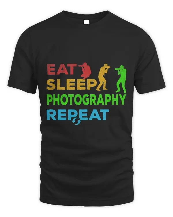 Photographer Eat Sleep Photography 2Camera Photograph