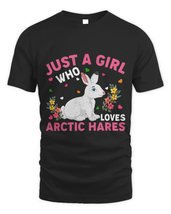 Arctic Hare Animal Lover Just A Girl Who Loves Arctic Hares