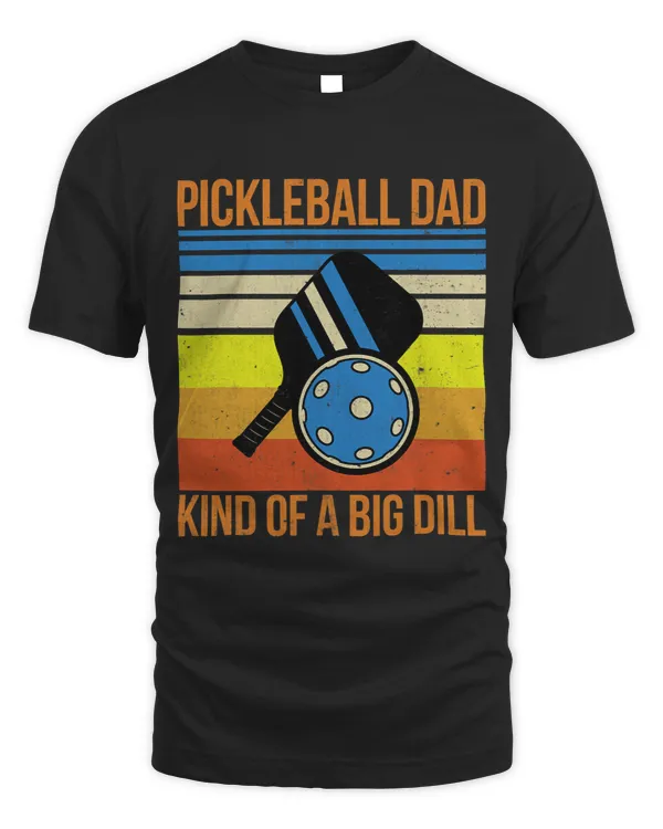 Pickleball Dad Kind of a Big Dill Fathers Day Funny Vintage