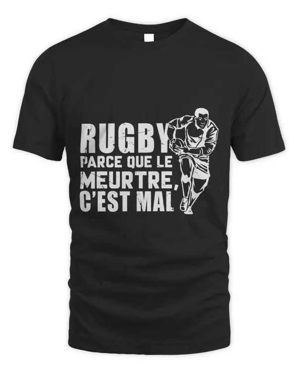 Rugger League Funny Rugby Because Le Murtre Cest Mal