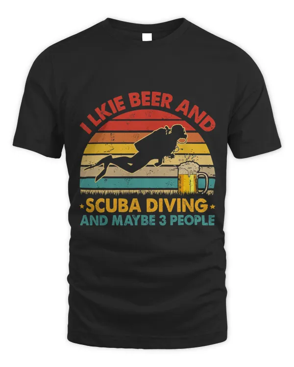 Vintage Retro I Like Beer And Scuba Diving Maybe 3 People