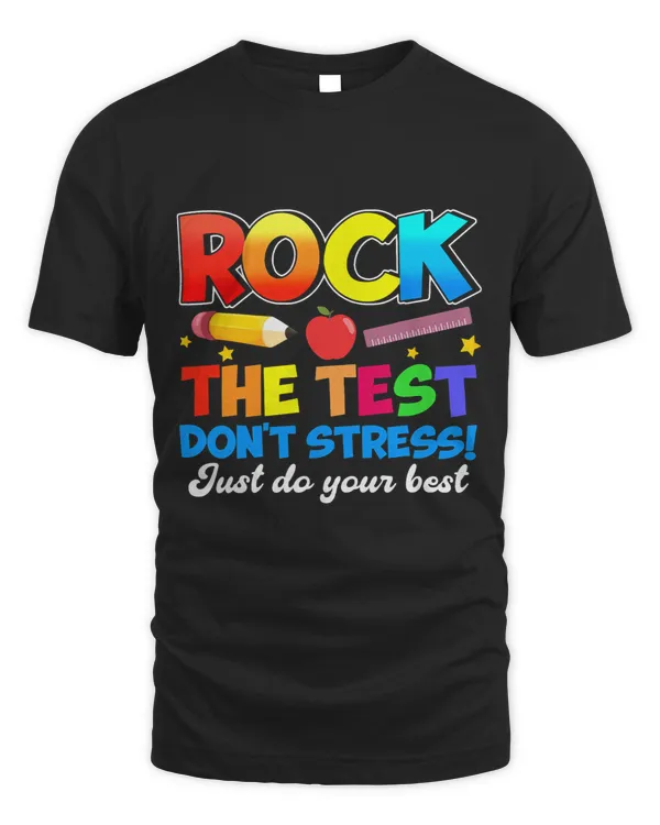Rock This Test Rock The Test Dont Stress Rock The Test Day