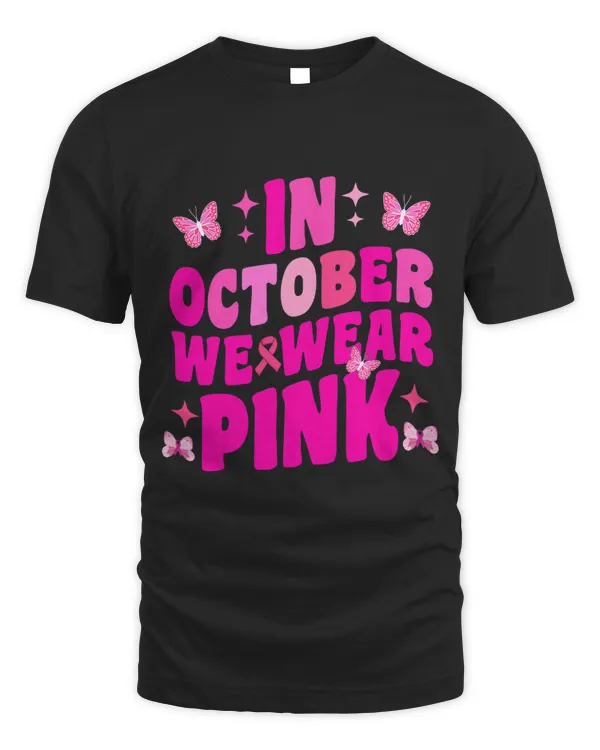 Groovy In October We Wear Pink Breast Cancer Butterfly Girls