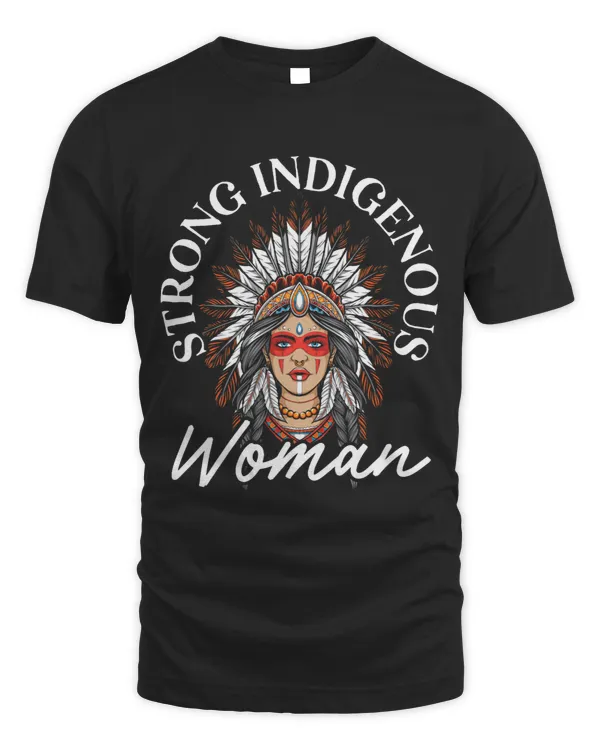 Strong Indigenous Women Native American Native Pride