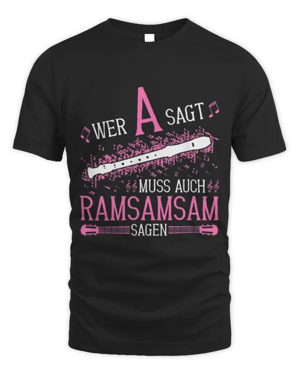 Who says A must also say RamSamSam flute kindergartener