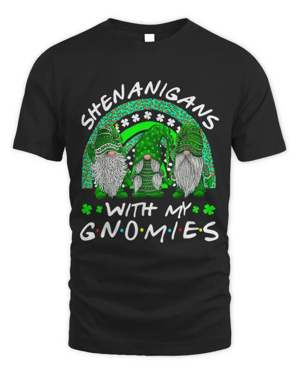 Shenanigans With My Gnomies St Patricks Day Gnome Shamrock 2