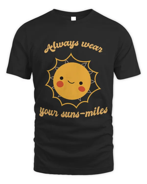 Always Wear Your SunMiles Cute Sun Designs Present