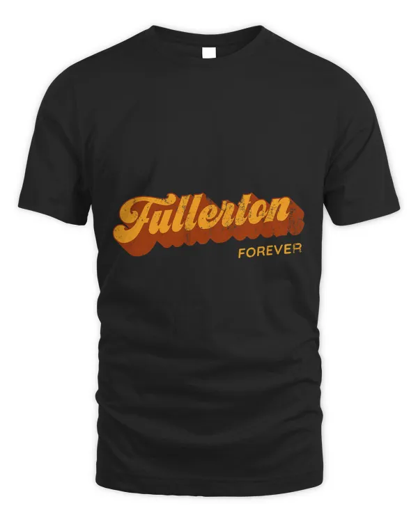 Fullerton Forever Resident California CA Tourist