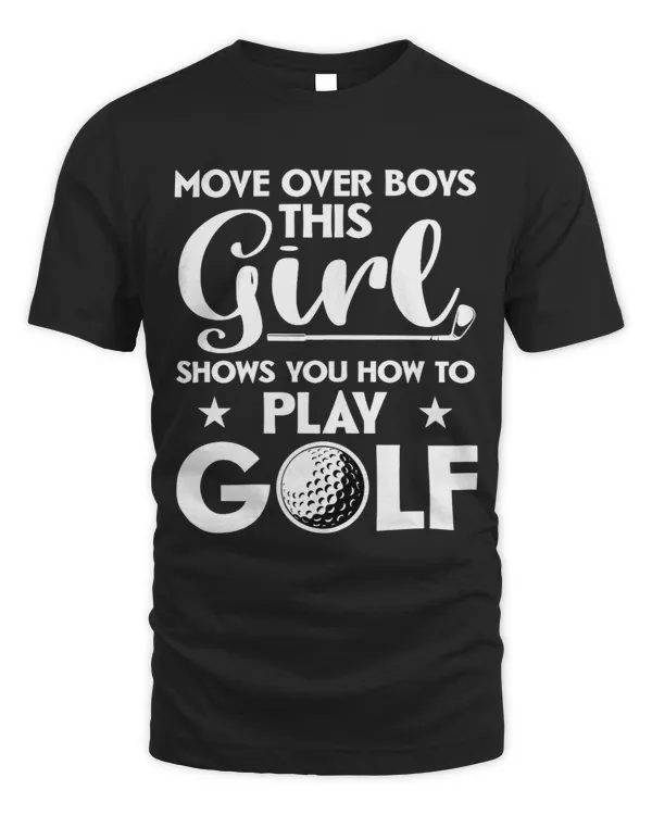 Womens Move Over Boys This Girl Shows You How To Play Golf Golfing