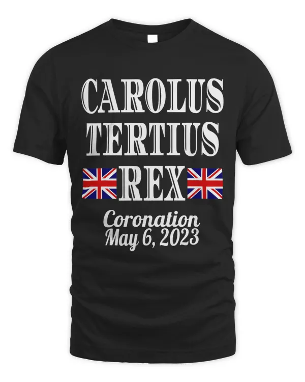 UK King Charles Coronation Carolus Tertius Rex