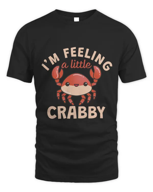 Feeling A Lil Crabby