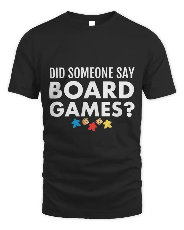Did Someone Say Board Games