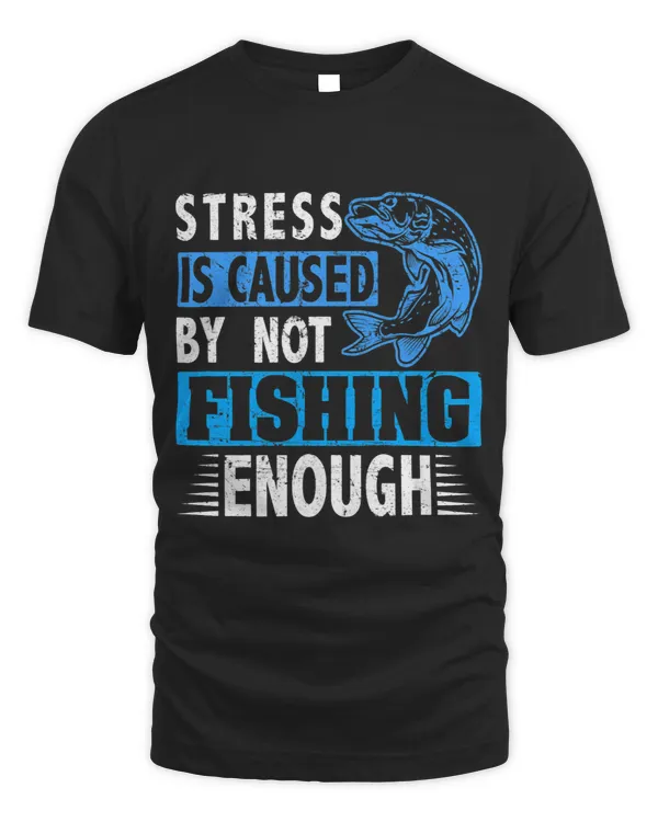 Stress is caused by not fishing enough Trout Outdoor Rod