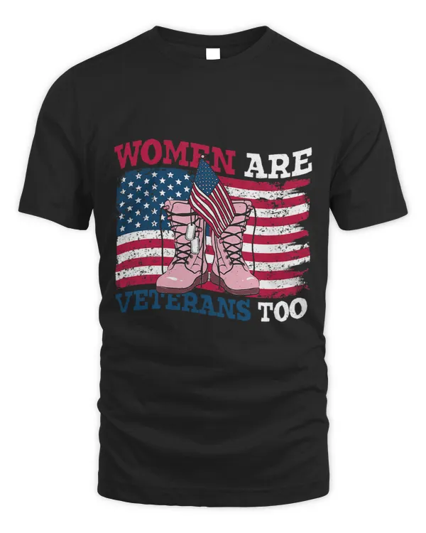 Womens Are Veterans Too Patriotic Female Veteran Mom Grandma