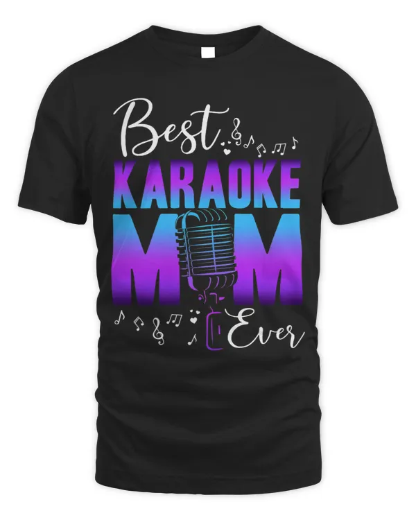 Womens Best Karaoke Mom Ever