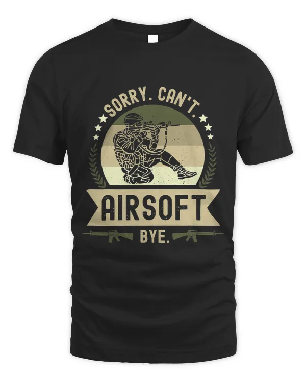 Tactical Airsoft Sorry Cant Airsoft Bye Shooting Sports Game 2