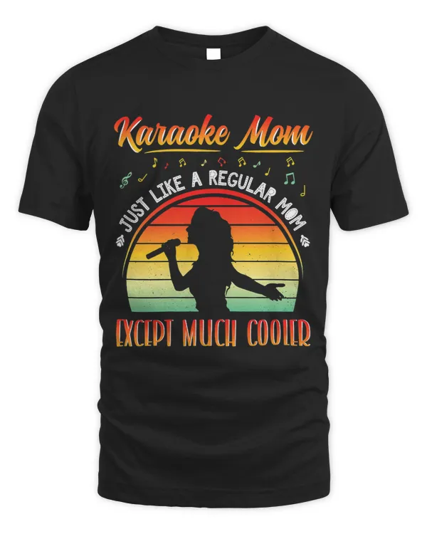 Womens Karaoke Mom Funny Karaoke Lover Mother