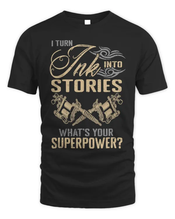 Tattoo Artist I Turn Ink Into Stories Whats Your Superpower