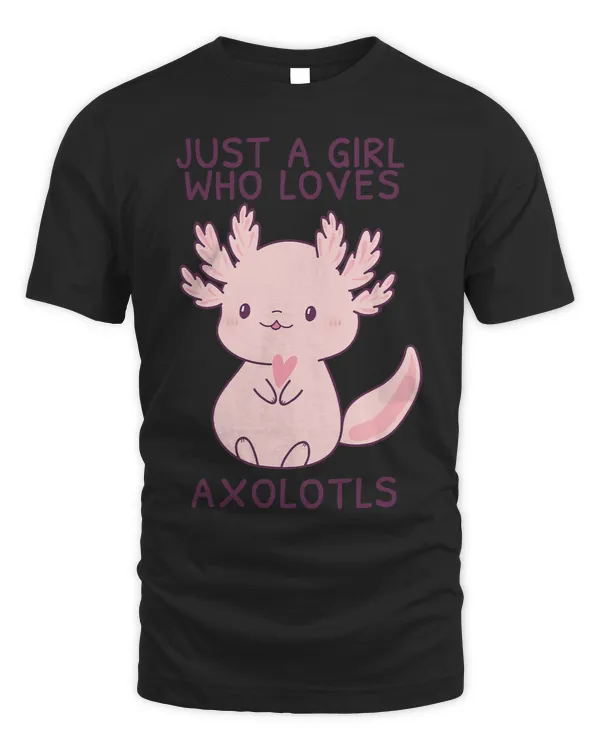 Funny Kawaii Anime Comic Cute Just A Girl Who Loves Axolotls