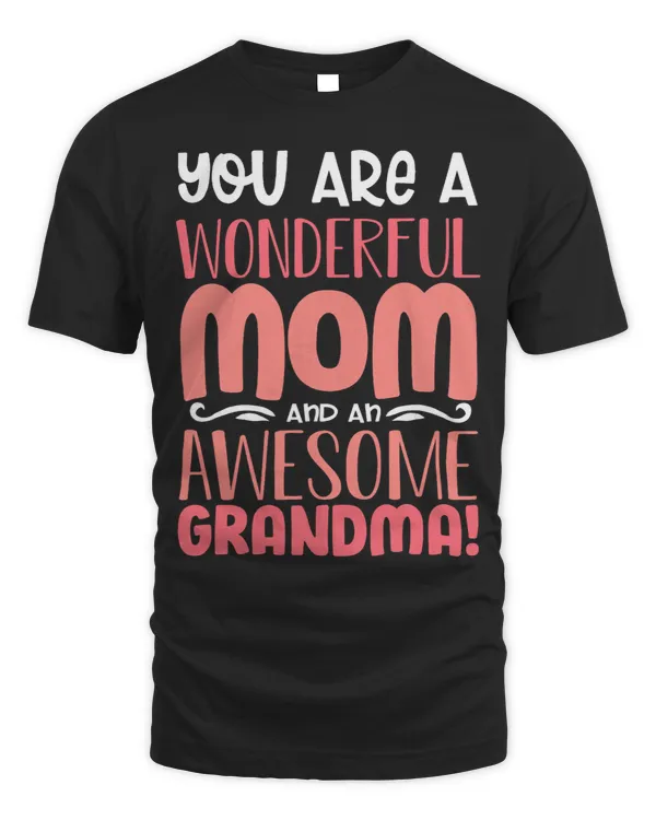 Funny Mothers Day Shirt Grandma Grandmother Mom
