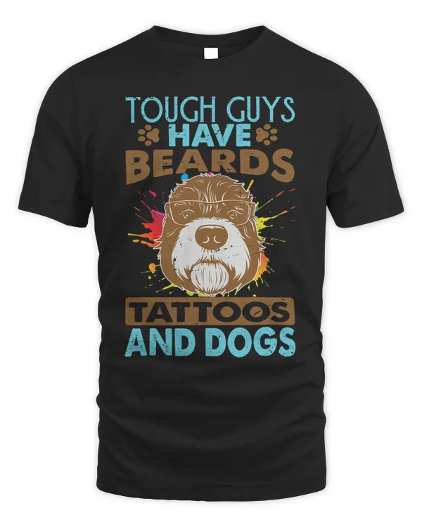 Tough Guys Have Beards Tattoos And Dogs 1