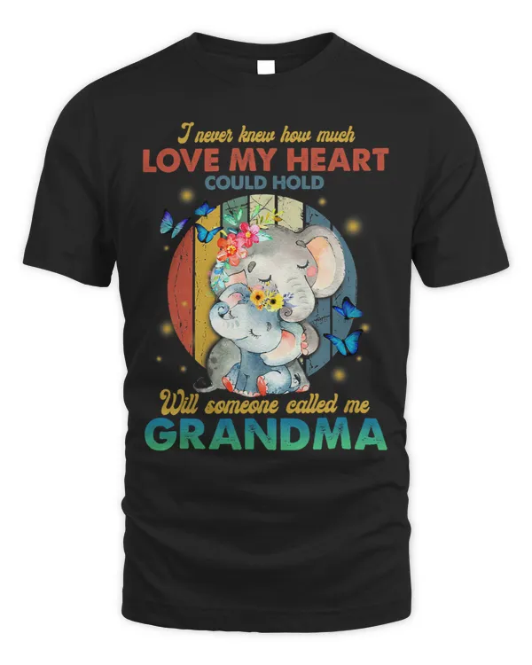 Grandma I Never Knew How Much Love My Heart Could Hold