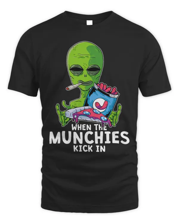 Cannabis Stoner When The Munchies Kick In Pizza Weed Alien