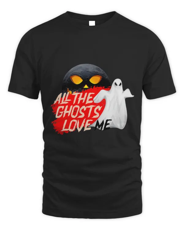ALL THE GHOSTS LOVE ME with scary moon face in Halloween day