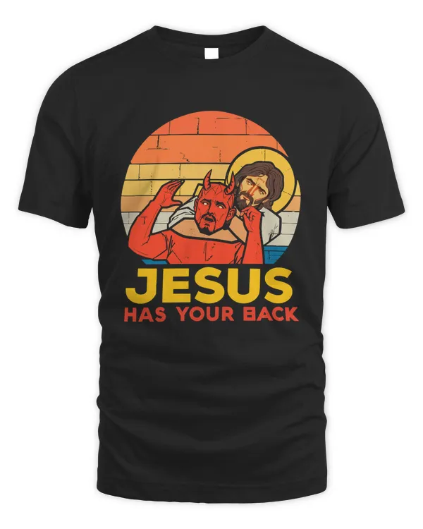 Jesus Has Your Back