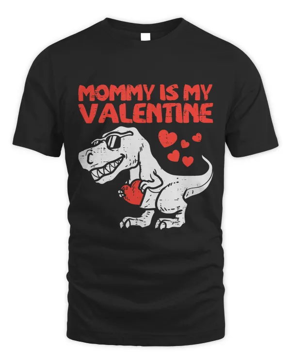 Dinosaur Dino Kids Mommy Is My Valentine Trex Heart Cute Dinosaur Boys Gift
