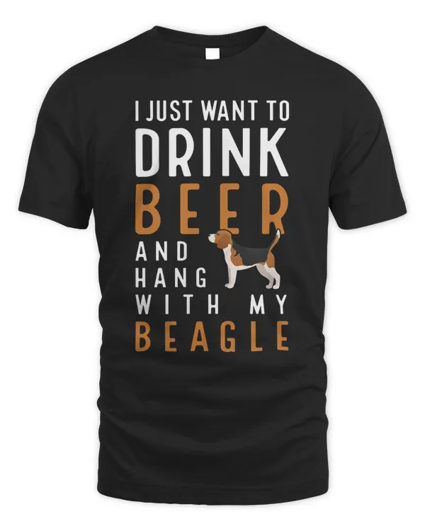 Drink Beer And Hang With My Beagle
