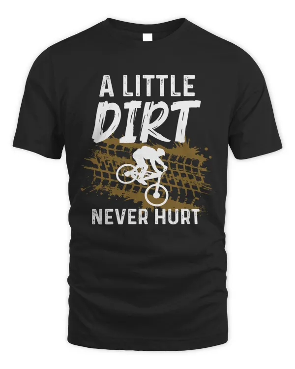A little dirt never hurt